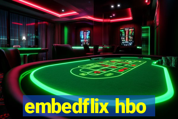 embedflix hbo